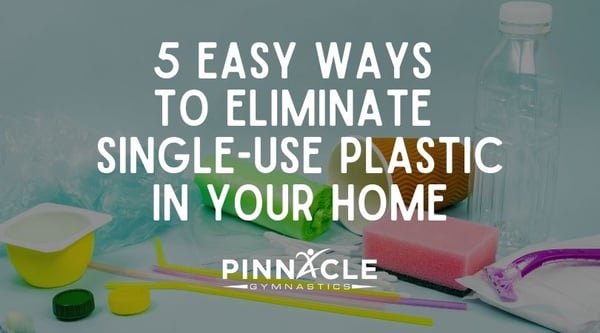 5 ways to eliminate single-use plastic in your home