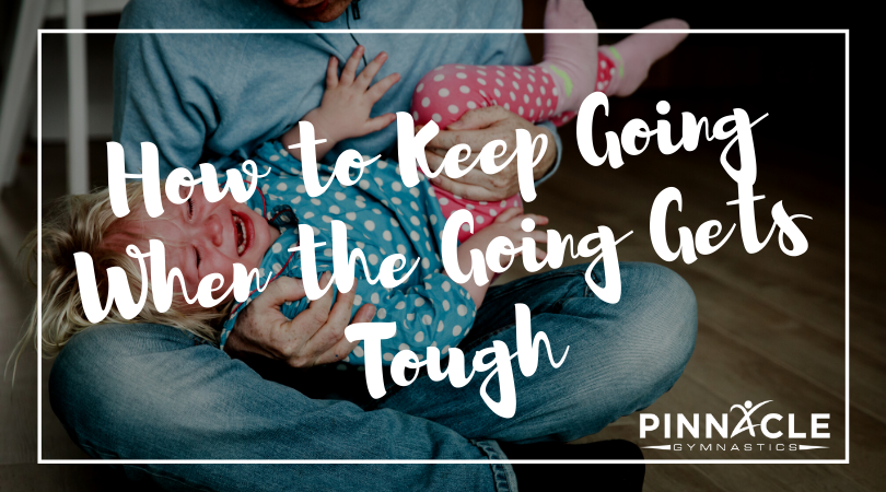 How to Keep Going When the Going Gets Tough (1)