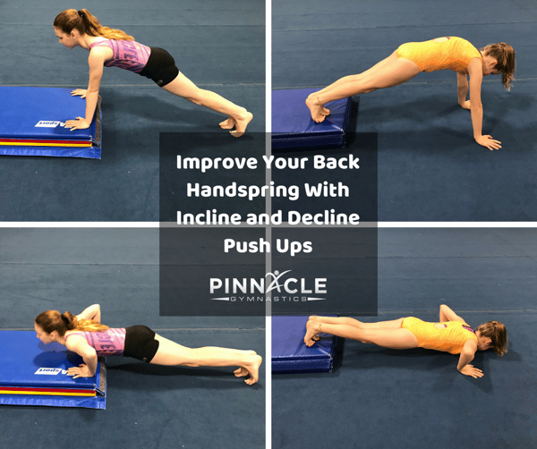 Improve Your Back Handspring at home With Incline and Decline Push Ups
