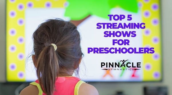 Top 5 Streaming Shows for Preschoolers