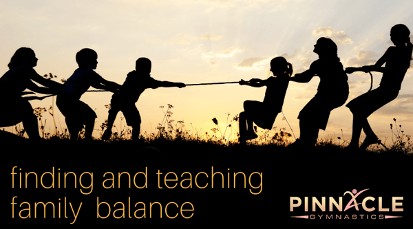 finding and teaching family balance