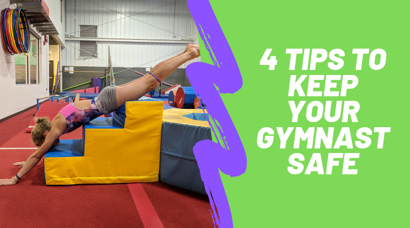 4 Tips to Keep Your Gymnast Safe