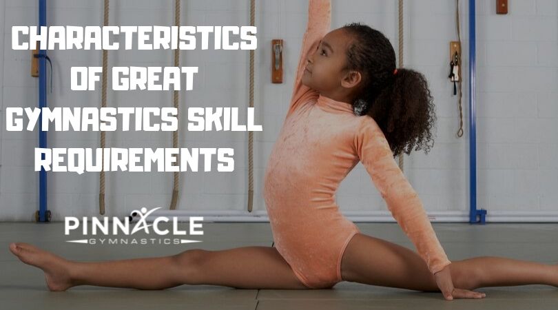 Characteristics of Gymnastics Skill Requirements