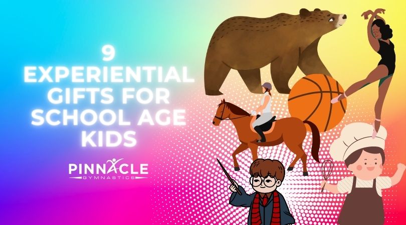 9 Experiential Gift Ideas for School Age Kids