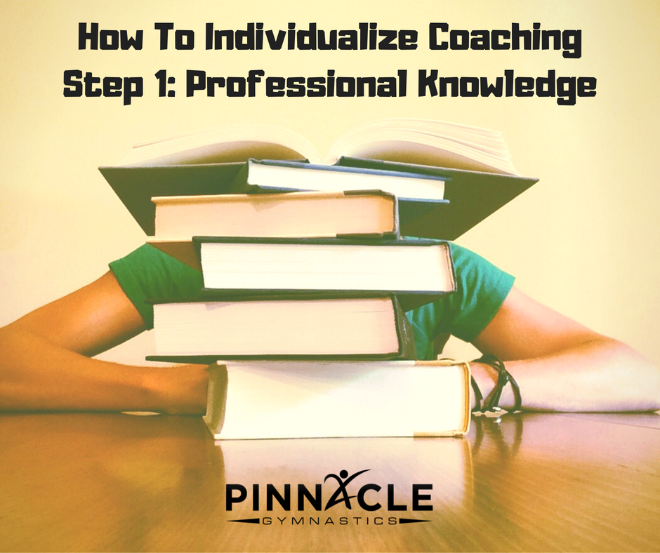 How To Individualize Coaching. Step 1_ Professional Knowledge