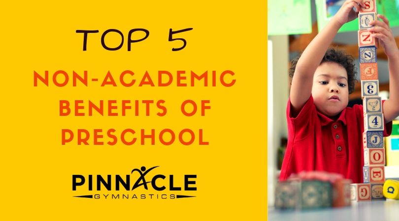 Non Academic Benefits of Preschool